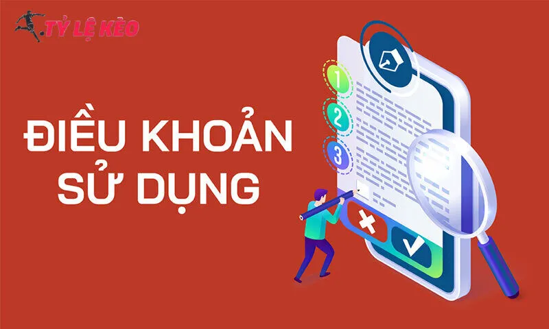 Trách nhiệm của Điều Khoản Sử Dụng Tỷ Lệ Kèo